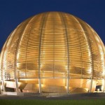 The Globe of Science & Innovation CERN The Globe of Science & Innovation CERN